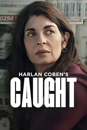 Poster for the TV series "Caught" #1487830