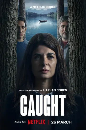 Poster for the TV series "Caught" #1487831
