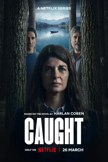 Poster for the TV series "Caught" #1487832