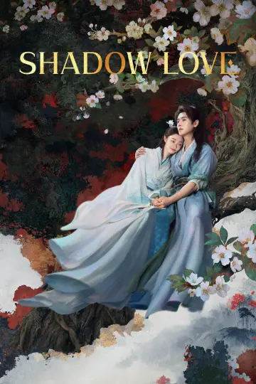 Poster к сериалу "Shadow Love" #1437582