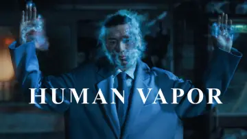 Backdrop for the TV series "Human Vapor" #1357066