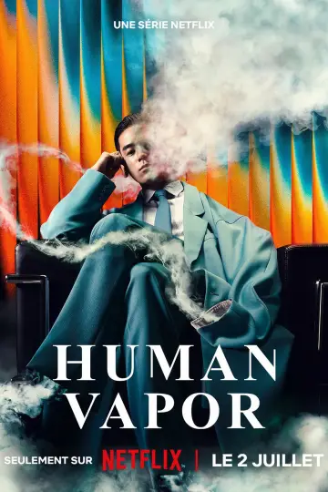 Poster for the TV series "Human Vapor" #1357082