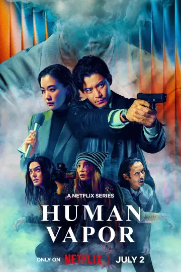 Poster for the TV series "Human Vapor" #1357083