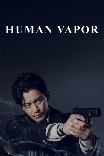 Poster for the TV series "Human Vapor" #1357086