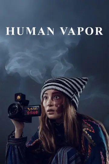 Poster for the TV series "Human Vapor" #1357099