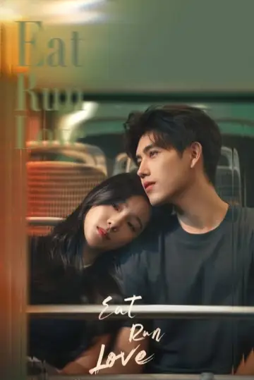 Poster for the TV series "Eat Run Love" #1602018