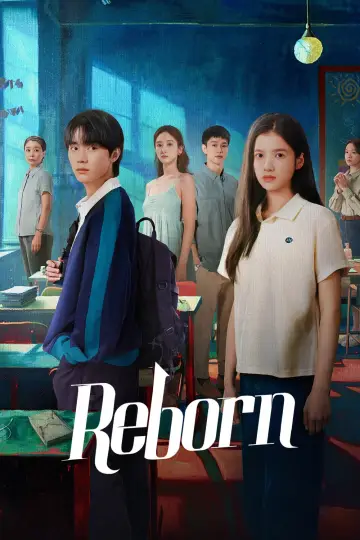 Poster к сериалу "Reborn" #1491068