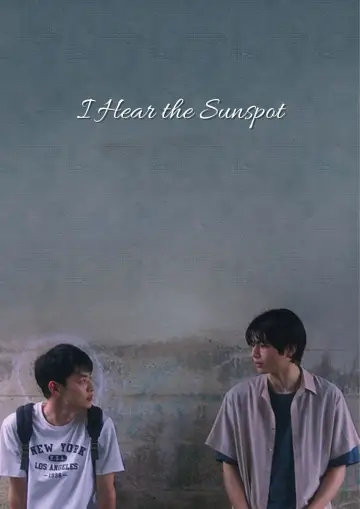 Poster for the TV series "I Hear the Sunspot" #1561645