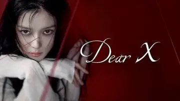 Backdrop for the TV series "Dear X" #1404885