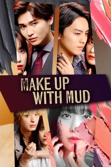 Make Up with Mud Poster