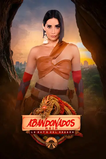 Abandonados, Asia: La Ruta del Dragón Poster