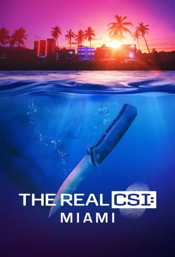 The Real CSI: Miami Poster