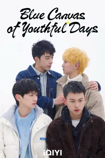Poster for the TV series "Blue Canvas of Youthful Days" #1606229