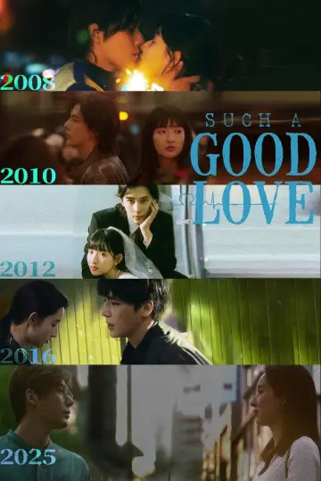 Poster for the TV series "Such a Good Love" #1490979
