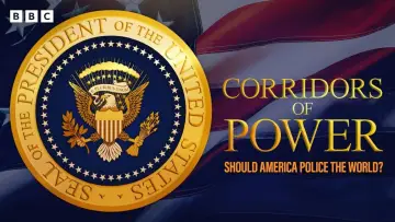Backdrop for the TV series "Corridors of Power: Should America Police the World?" #1494230