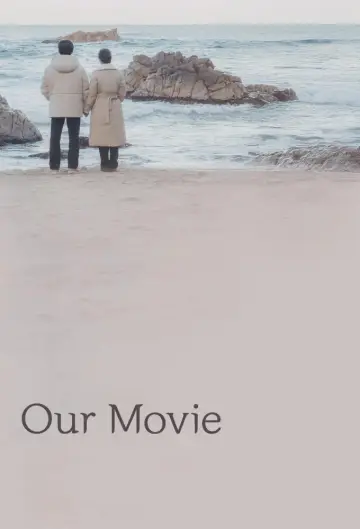 Poster for the TV series "Our Movie" #1550590