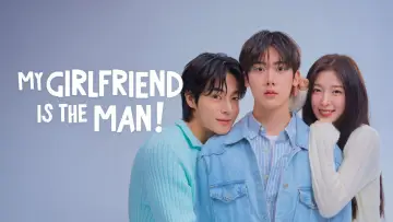 Backdrop for the TV series "My Girlfriend Is the Man!" #1603535