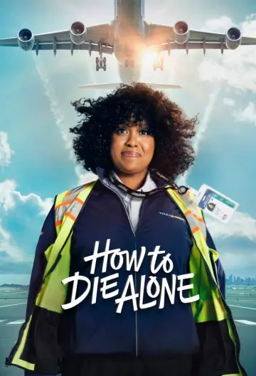 Poster for the TV series "How to Die Alone" #1453331