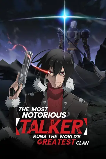 Poster for the TV series "The Most Notorious "Talker" Runs the World