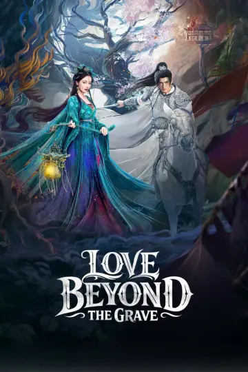 Poster к сериалу "Love Beyond the Grave" #1389973