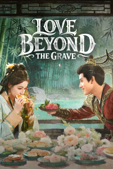 Poster к сериалу "Love Beyond the Grave" #1389977