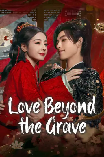 Poster к сериалу "Love Beyond the Grave" #1389978