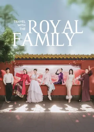 Travel With the Royal Family Poster