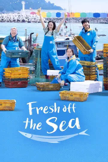 Fresh off the Sea Poster