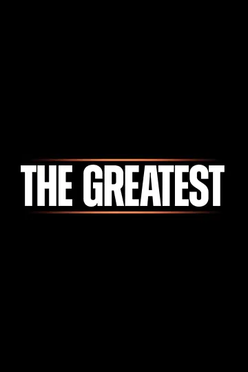 Poster for the TV series "The Greatest" #1890302