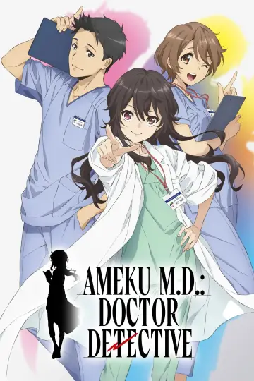 Poster к сериалу "Ameku M.D.: Doctor Detective" #1413017