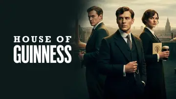 Backdrop for the TV series "House of Guinness" #1483820