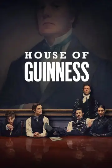 Poster for the TV series "House of Guinness" #1483863