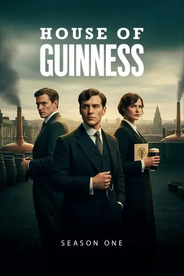 Poster for the TV series "House of Guinness" #1754085