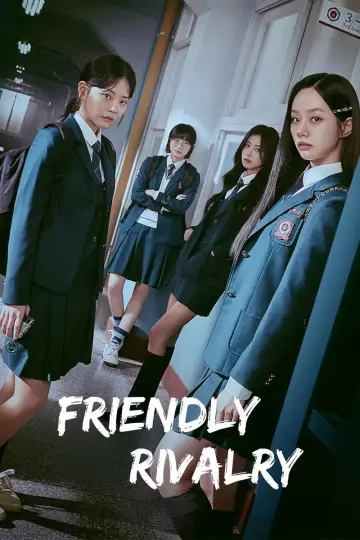 Poster к сериалу "Friendly Rivalry" #1442854