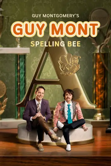 Guy Montgomery's Guy Mont Spelling Bee Poster