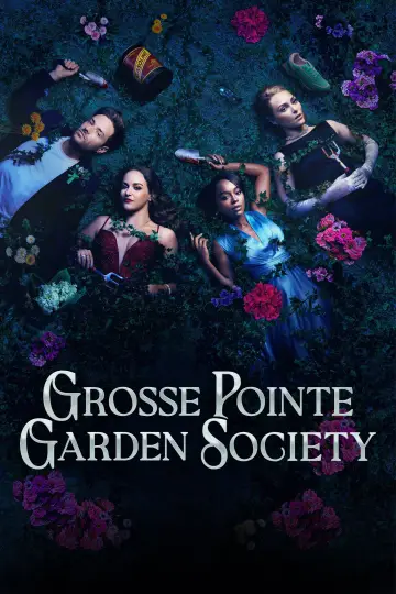 Poster for the TV series "Grosse Pointe Garden Society" #1486783