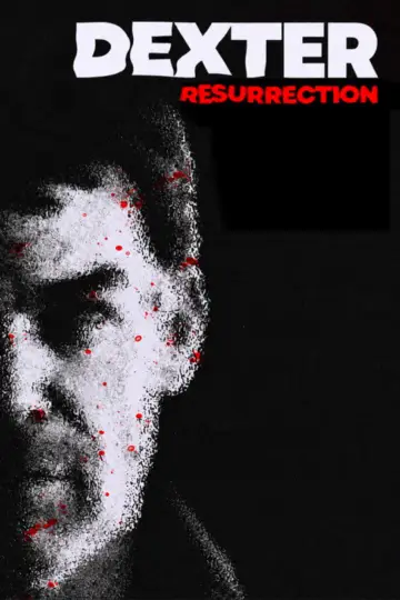 Poster к сериалу "Dexter: Resurrection" #1343426
