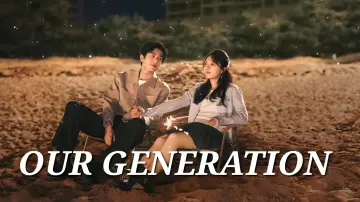 Backdrop for the TV series "Our Generation" #1547675