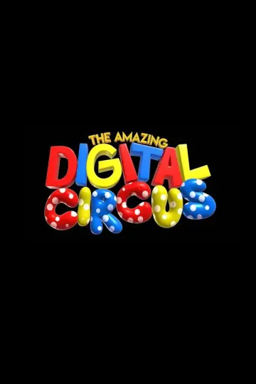 Poster к сериалу "The Amazing Digital Circus" #1331082