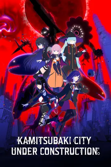 Poster for the TV series "KAMITSUBAKI CITY UNDER CONSTRUCTION" #1542456