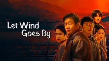 Backdrop for the TV series "Let Wind Goes By" #1561450