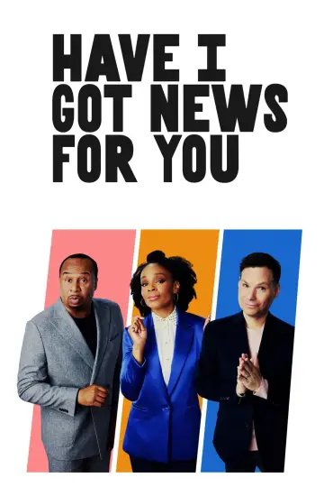 Poster for the TV series "Have I Got News for You" #1654759
