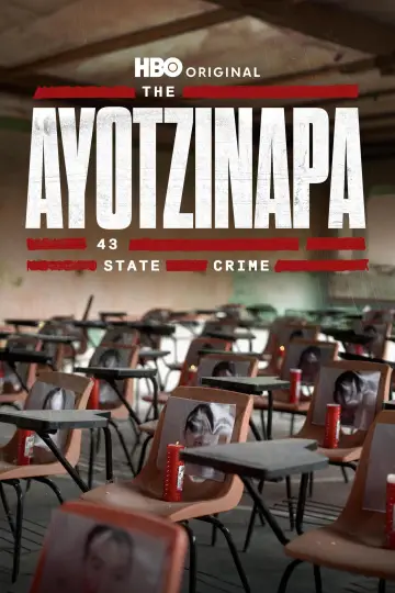 Poster for the TV series "The Ayotzinapa 43: State Crime" #1606036
