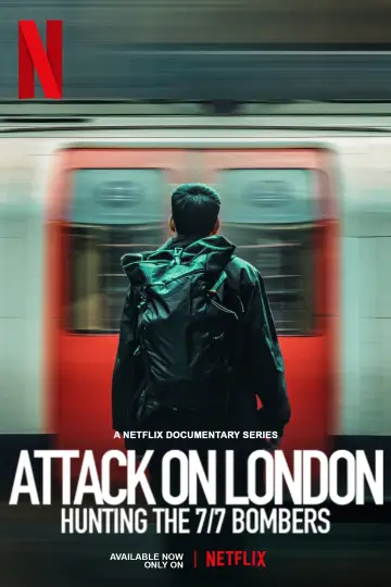 Poster for the TV series "Attack on London: Hunting the 7/7 Bombers" #1557051