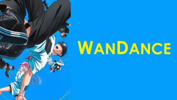 Backdrop к сериалу "Wandance" #1368693