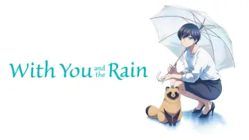 Backdrop for the TV series "With You and the Rain" #1432785