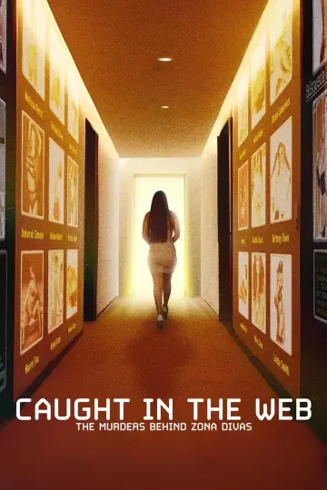 Caught in the Web: The Murders Behind Zona Divas (2024)