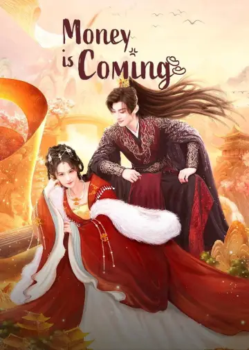 Poster for the TV series "Money is Coming" #1762949