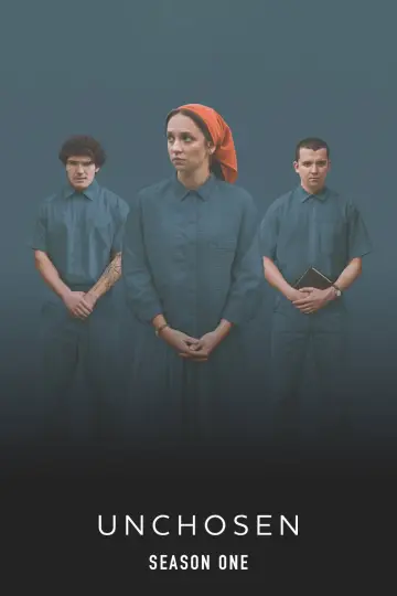 Poster for the TV series "Unchosen" #1750234