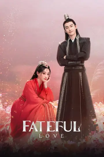 Poster for the TV series "Fateful Love" #1550875